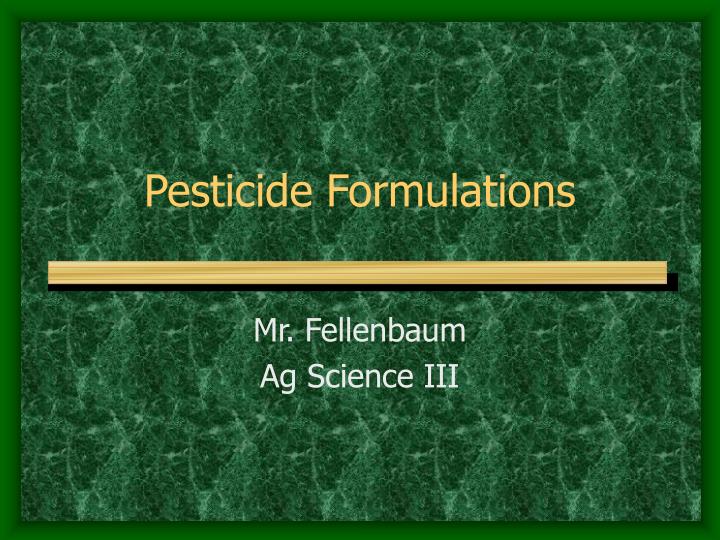 pesticide formulations