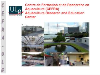 Research and Education Center in Aquaculture