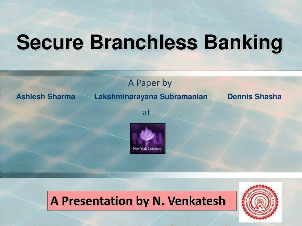 PPT - Secure Branchless Banking PowerPoint Presentation, free download ...
