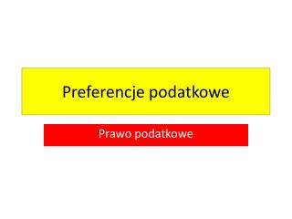 preferencje podatkowe