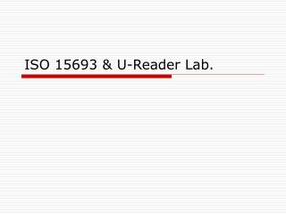 ISO 15693 &amp; U-Reader Lab.
