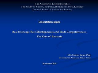 Dissertation paper Real Exchange Rate Misalignments and Trade Competitiveness. The Case of Romania