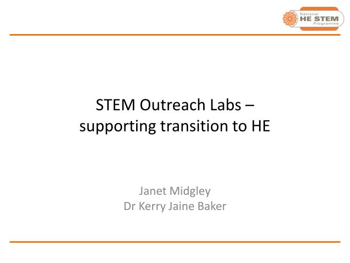 stem outreach labs supporting transition to he