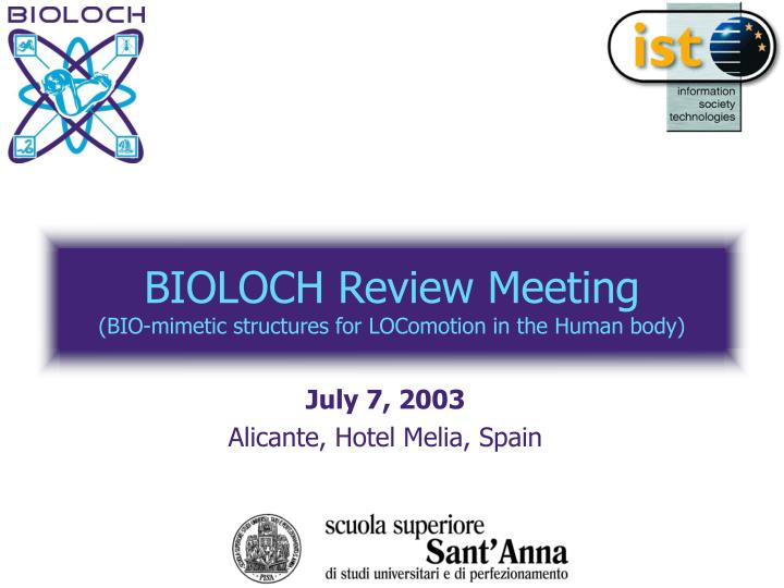 bioloch review meeting bio mimetic structures for locomotion in the human body