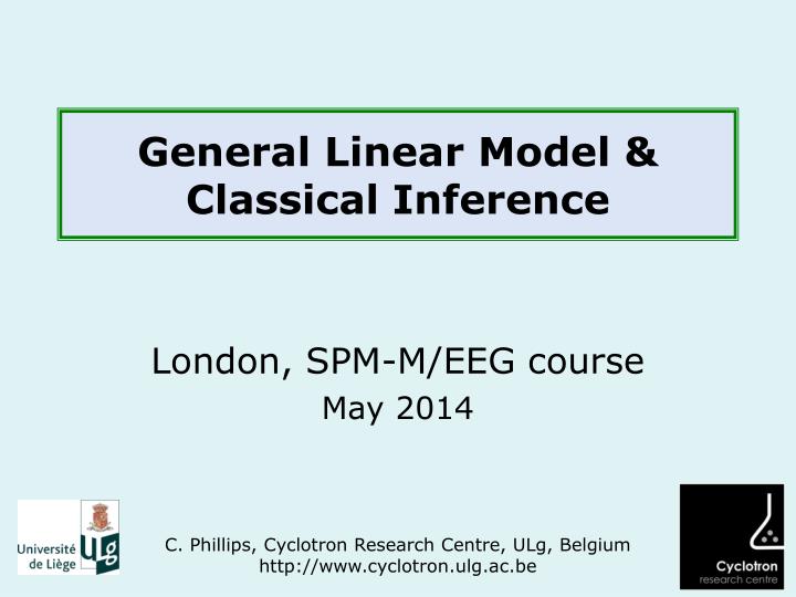 general linear model classical inference