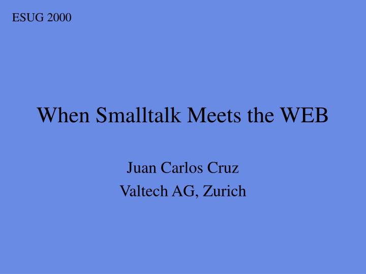 when smalltalk meets the web
