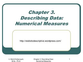 Chapter 3. Describing Data: Numerical Measures