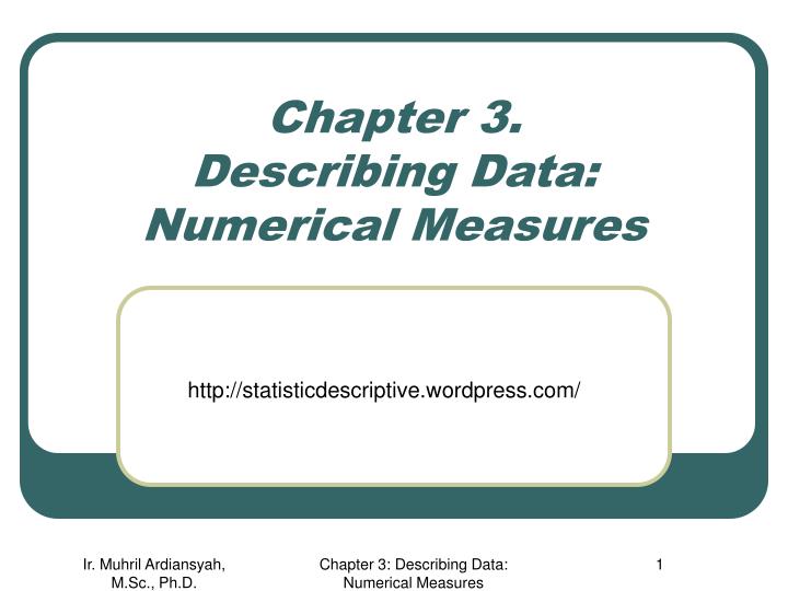 chapter 3 describing data numerical measures