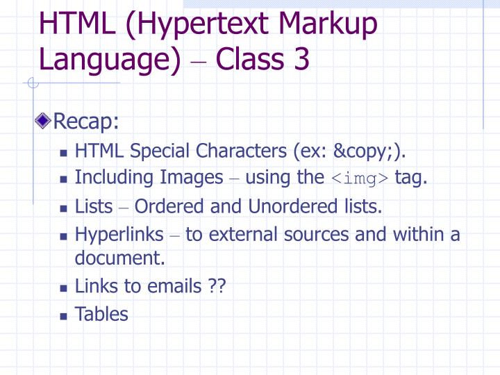 html hypertext markup language class 3