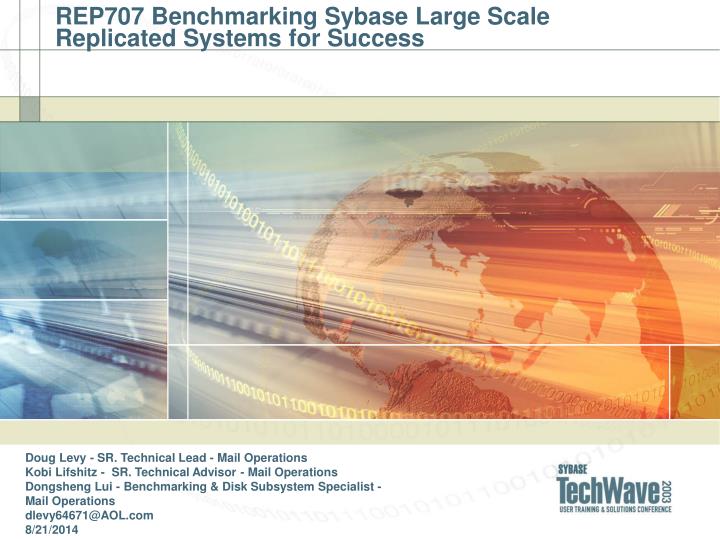 rep707 benchmarking sybase large scale replicated systems for success