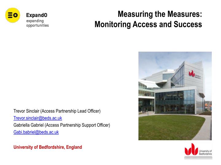measuring the measures monitoring access and success