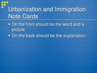 Urbanization and Immigration Note Cards