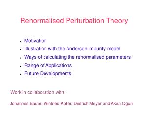 Renormalised Perturbation Theory