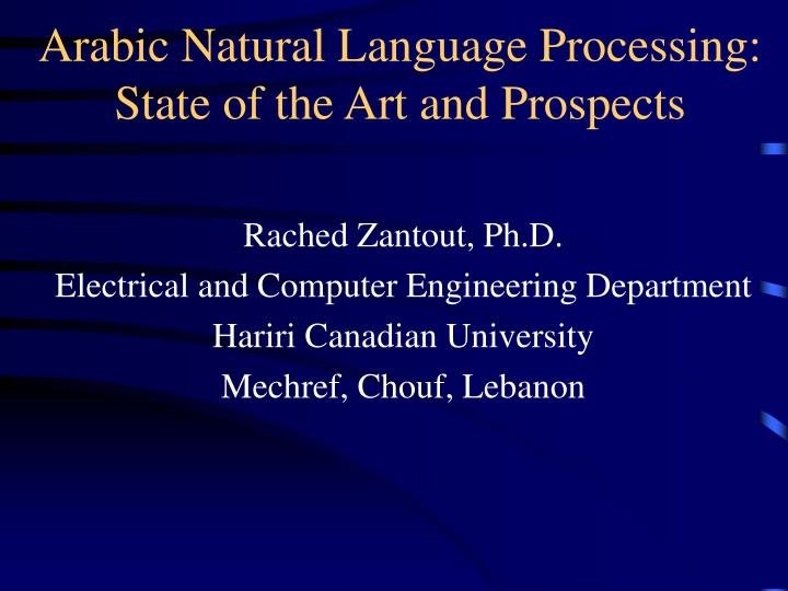 arabic natural language processing state of the art and prospects
