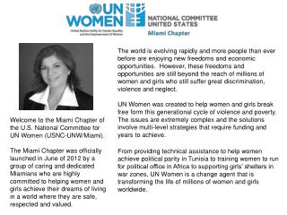 Welcome to the Miami Chapter of the U.S. National Committee for UN Women (USNC-UNW/Miami).