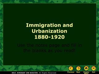 Immigration and Urbanization 1880-1920