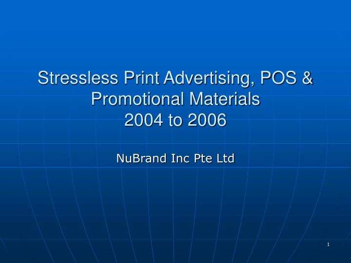 stressless print advertising pos promotional materials 2004 to 2006