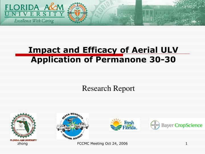 impact and efficacy of aerial ulv application of permanone 30 30