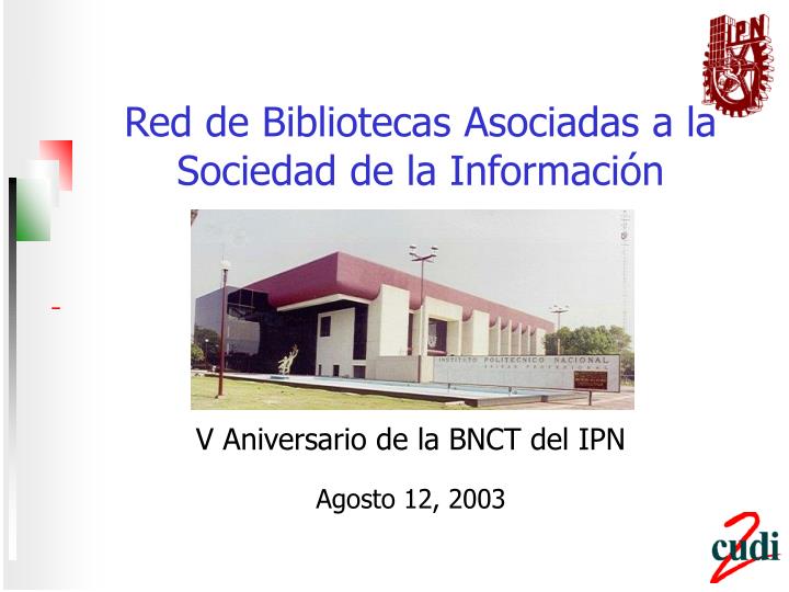 red de bibliotecas asociadas a la sociedad de la informaci n