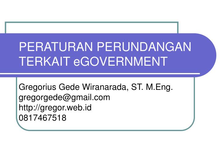 peraturan perundangan terkait egovernment