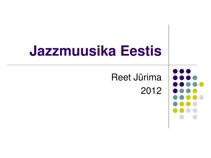 jazzmuusika eestis