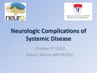 Neurologic Complications of Systemic Disease