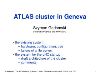 ATLAS cluster in Geneva