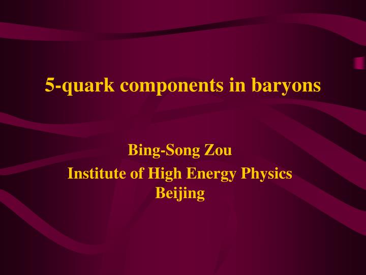 5 quark components in baryons