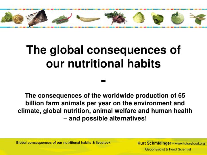 the global consequences of our nutritional habits