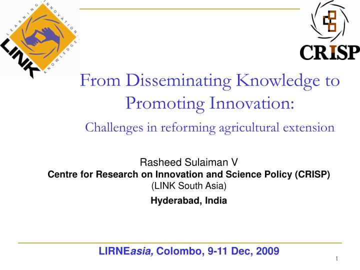 from disseminating knowledge to promoting innovation challenges in reforming agricultural extension