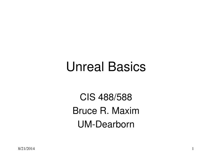 unreal basics