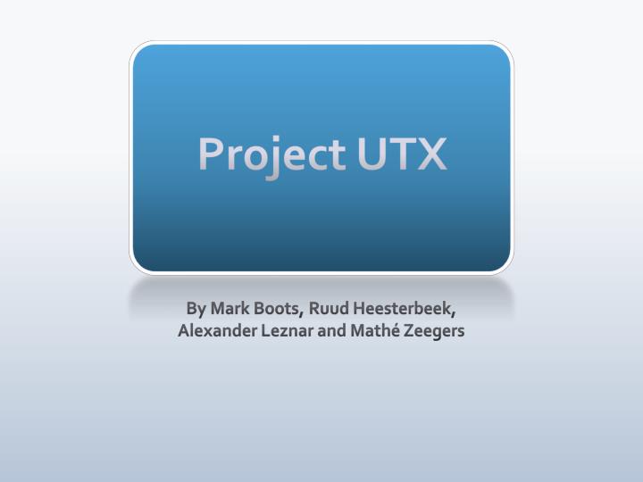 project utx