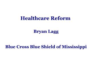 Healthcare Reform