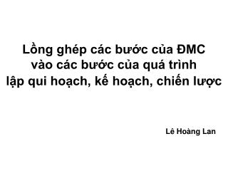 l ng gh p c c b c c a mc v o c c b c c a qu tr nh l p qui ho ch k ho ch chi n l c