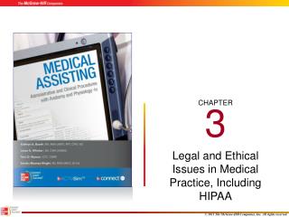 Legal and Ethical Issues in Medical Practice, Including HIPAA