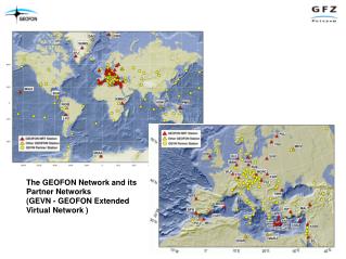 The GEOFON Network and its Partner Networks (GEVN - GEOFON Extended Virtual Network )