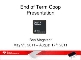 End of Term Coop Presentation