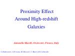 Proximity Effect Around High-redshift Galaxies - slide 1