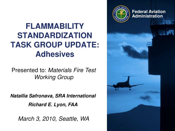 flammability standardization task group update adhesives
