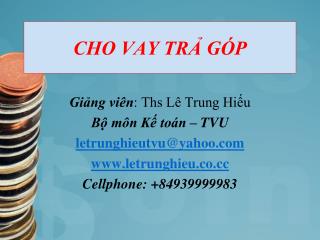 CHO VAY TRẢ GÓP