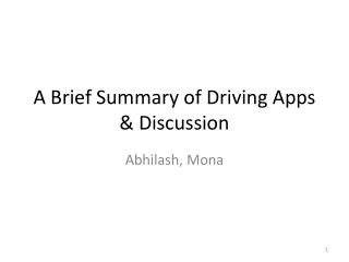 A Brief Summary of Driving Apps &amp; Discussion