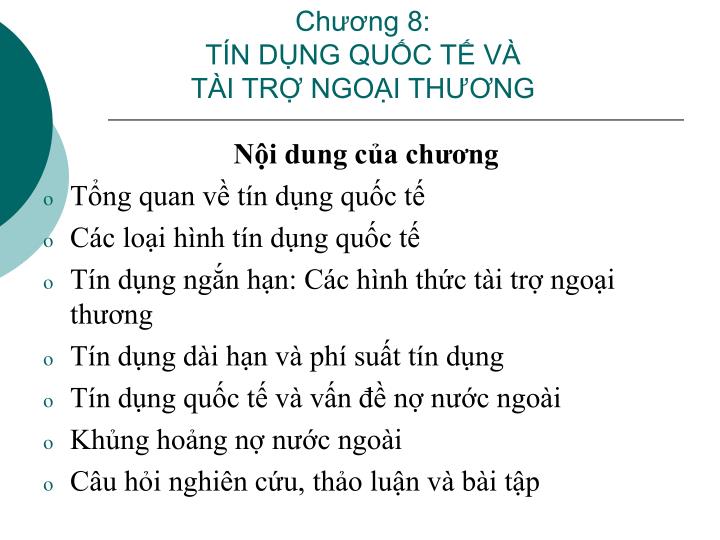 ch ng 8 t n d ng qu c t v t i tr ngo i th ng