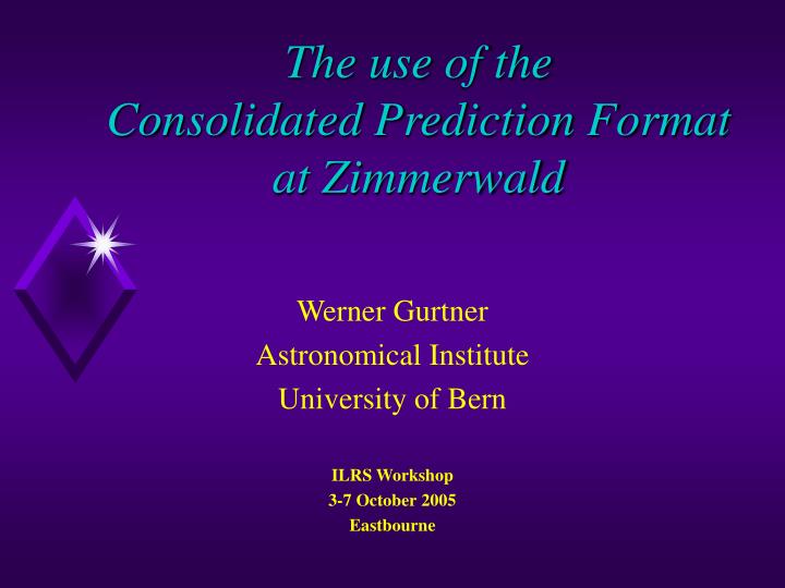 the use of the consolidated prediction format at zimmerwald