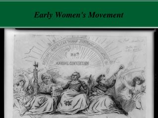 Early Women's Movement