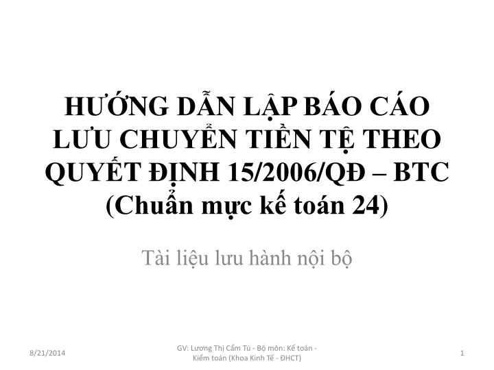 h ng d n l p ba o ca o l u chuy n ti n t theo quy t i nh 15 2006 q btc chu n m c k toa n 24