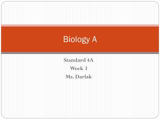 Biology A