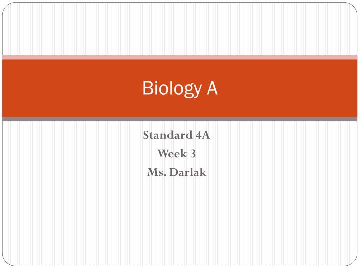 biology a