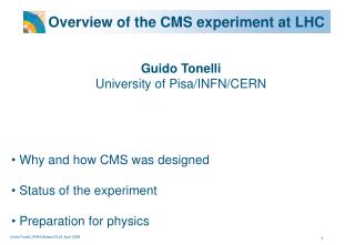 Overview of the CMS experiment at LHC