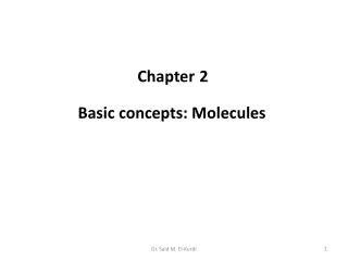 Basic concepts: Molecules