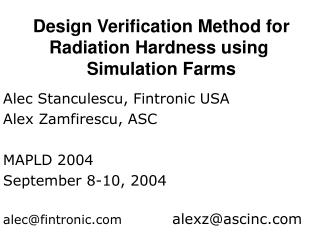 Alec Stanculescu, Fintronic USA Alex Zamfirescu, ASC MAPLD 2004 September 8-10, 2004